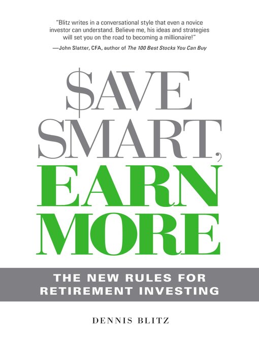 Title details for Save Smart, Earn More by Dennis Blitz - Wait list